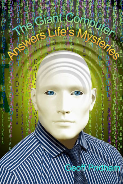 The Giant Computer Answers Life's Mysteries
