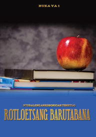 Title: Rotloetsang Barutabana: Buka ya 1, Author: Ntebaleng Tshetlo