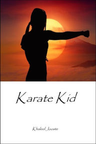 Title: Karate Kid, Author: Khaleel Jooste