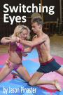 Switching Eyes