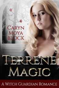 Title: Terrene Magic, Author: Caryn Moya Block