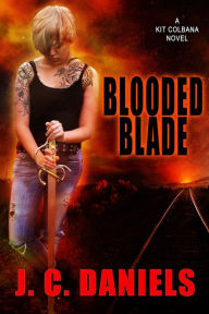 Title: Blooded Blade, Author: J.C. Daniels