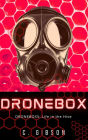 Dronebox 5: Life in the Hive