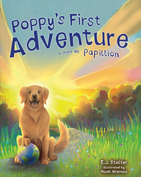Poppy's First Adventure: Le Pont de Papillion