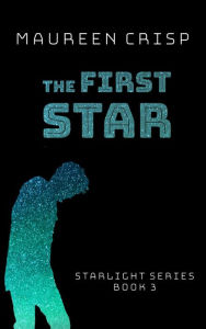 Title: The First Star, Author: Maureen Crisp