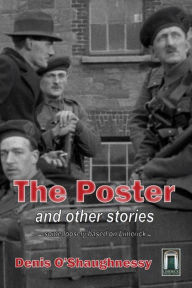 Title: The Poster, Author: Denis O'Shaughnessy