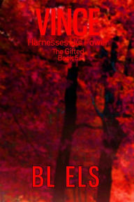 Title: Vince Harnesses His Power, Author: B L Els