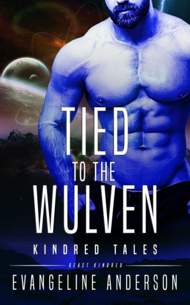 Tied to the Wulven (Beasts of the Kindred, #8)