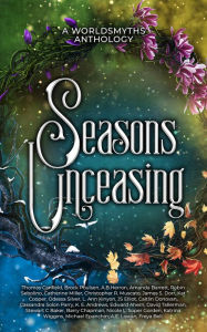 Title: Seasons Unceasing, Author: Worldsmyths