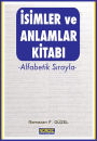 Isimler ve Anlamlar Kitabi- Alfabetik Sirayla