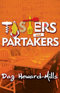 Title: Tasters and Partakers, Author: Dag Heward-Mills