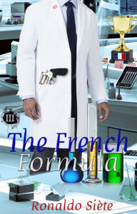 Title: The French Formula, Author: Ronaldo Siète