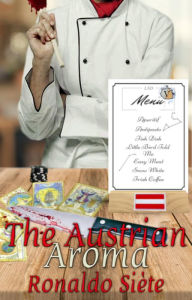 Title: The Austrian Aroma, Author: Ronaldo Siète