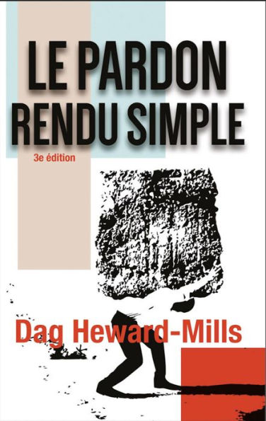 Le Pardon Rendu Simple