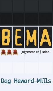 Title: BEMA Jugement et Justice, Author: Dag Heward-Mills