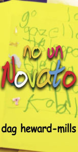 Title: No un novato, Author: Dag Heward-Mills