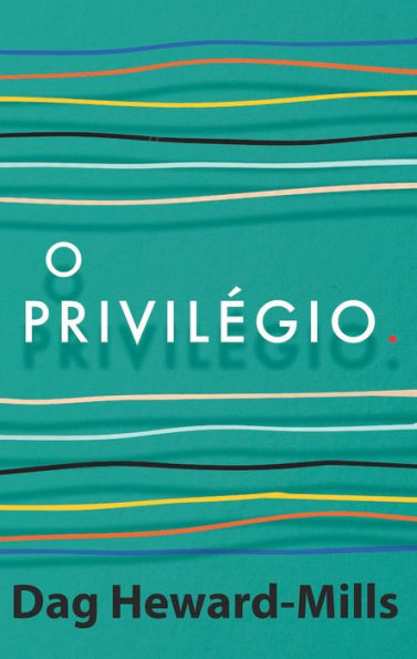 O Privilegio