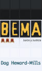 BEMA Juicio y Justicia