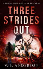 Three Strides Out: A Horse Show Novel of Suspense