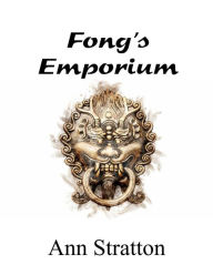 Title: Fong's Emporium, Author: Ann Stratton