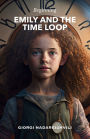 Emily and the Time Loop