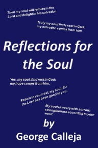 Title: Reflections For The Soul, Author: George Calleja