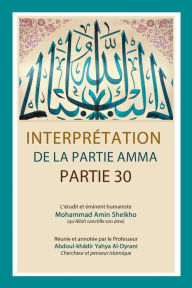 Title: Interprétation de la Partie Amma, Author: Mohammad Amin Sheikho