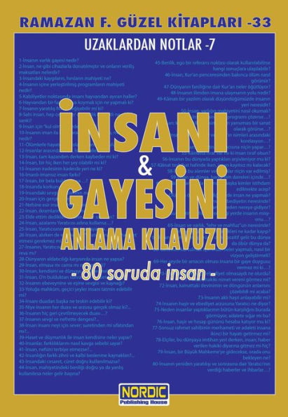 Insani ve Gayesini Anlama Kilavuzu (80 Soruda Insan)