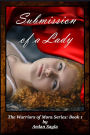 Submission of a Lady (The Warriors of Mora, #1)