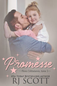 Title: Promesse, Author: RJ Scott
