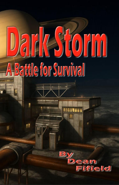 Dark Storm - A Battle for Survival