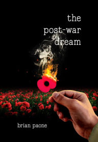 Title: The Post-War Dream, Author: Brian Paone