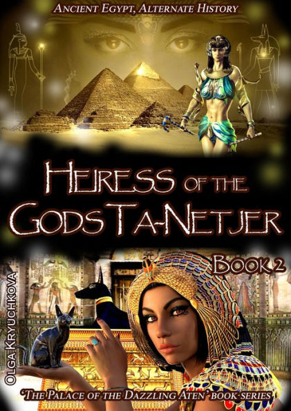 Book 2.Heiress of the Gods Ta-Netjer