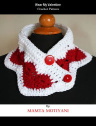 Title: Wear My Valentine Crochet Pattern, Author: Mamta Motiyani