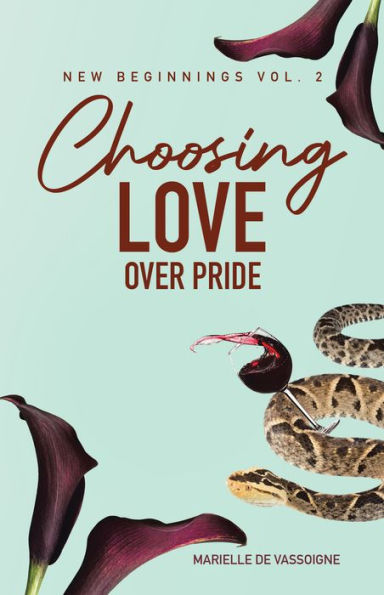 Choosing Love Over Pride: The Sequel to New Beginning in Vancouver