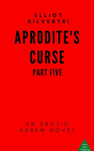 Aphrodite's Curse Part Five