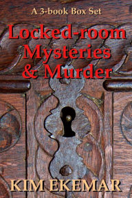 Title: 3-Book Box Set: Locked-room Mysteries & Murder, Author: Kim Ekemar