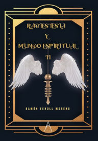 Title: Radiestesia y Mundo Espiritual II, Author: Ramón Fenoll Moreno