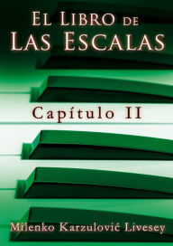 Title: Capítulo 2, de El libro de las Escalas, Author: Milenko Karzulovic