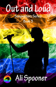 Title: Out and Loud, Author: Ali Spooner