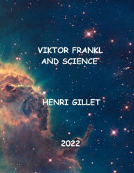 Title: Viktor Frankl and Science, Author: Henri Gillet