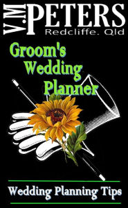 Title: Groom's Wedding Planner, Author: Vlady Peters