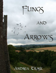 Title: Flings and Arrows, Author: Andrea Trask