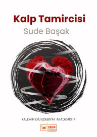 Title: Kalp Tamircisi, Author: Sude Basak