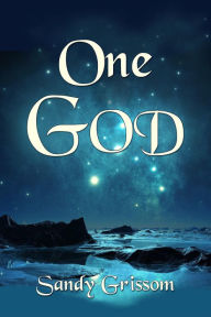 Title: One God, Author: Sandy Grissom