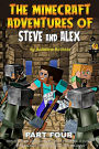 The Minecraft Adventures of Steve and Alex: Robin Hood & the Time Travelers - Part Four