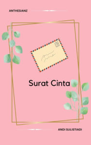 Title: Surat Cinta, Author: Andi Sulistiadi