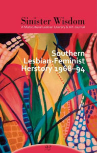 Title: Sinister Wisdom 93: Southern Lesbian-Feminist Herstory 1968-1994, Author: Sinister Wisdom