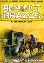 Benedict and Brazos 14: Kid Chaney's Express