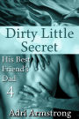 Dirty Little Secret (His Best Friend's Dad, #4)